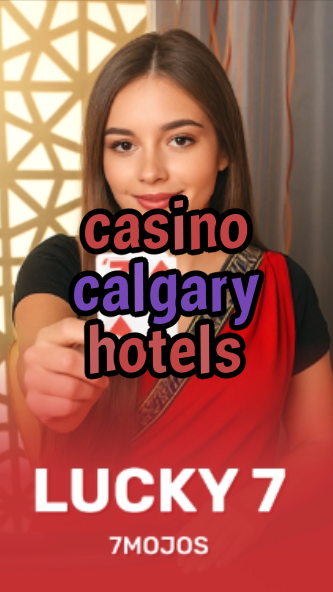 casino calgary hotels-w4cy2mdjlx2bf.com